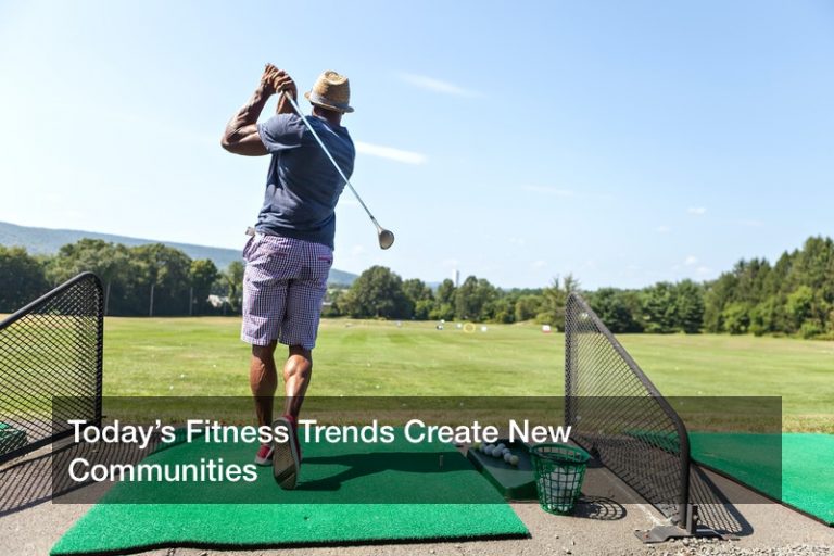 Today’s Fitness Trends Create New Communities